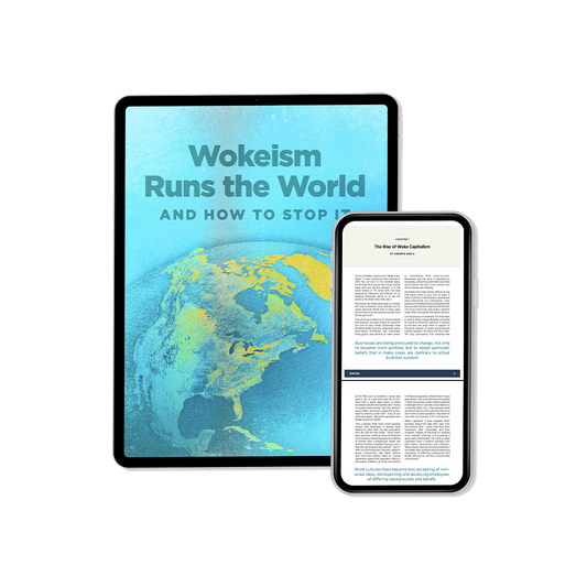 Wokeism Runs the World (ebook)