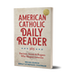 American Catholic Daily Reader